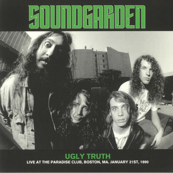 SOUNDGARDEN (サウンドガーデン)  - Ugly Truth: Live At The Paradise Club Boston 1990 (EU 500枚限定リリース LP/NEW)