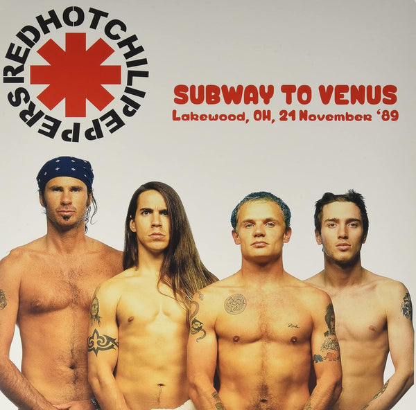 RED HOT CHILI PEPPERS (レッド・ホット・チリ・ペッパーズ)  - Subway To Venus - Live Lakewood, OH, 21 November '89 (EU 500枚限定ピンクヴァイナル LP/NEW)