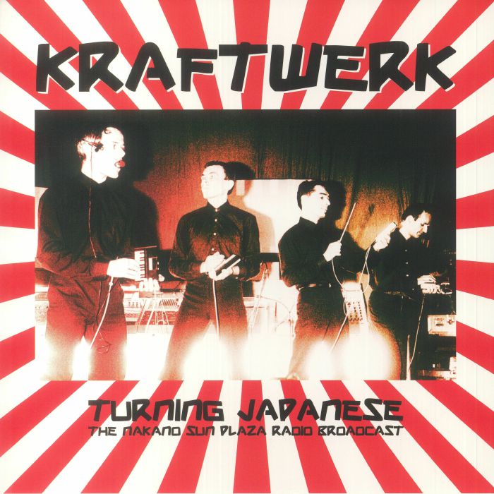 KRAFTWERK (クラフトワーク)  - Turning Japanese: The Nakano Sun Plaza Radio Broadcast (EU 500枚限定リリース LP/NEW)
