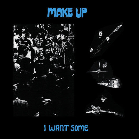 MAKE-UP (メイク・アップ)  - I Want Some (US 限定復刻リマスター再発 2xLP/廃盤 New)