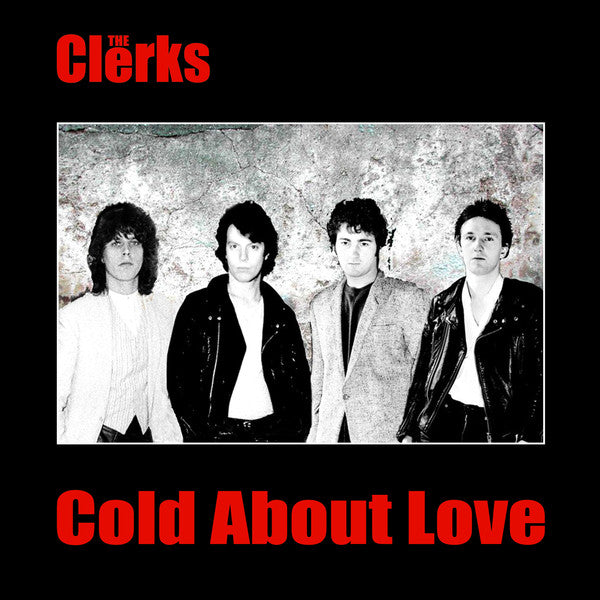 CLERKS, THE (ザ・クラークス) - Cold About Love (UK 150 Ltd.Reissue 7"/ New)