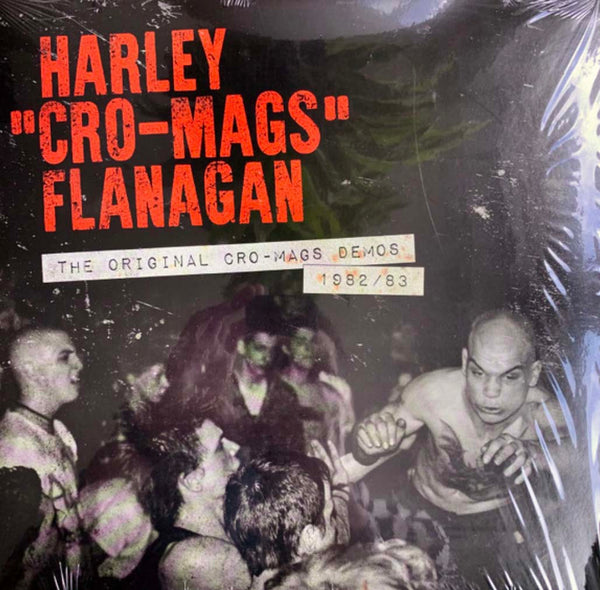 HARLEY FLANAGAN (ハーレイ・フラナガン)  - The Original Cro-Mags Demos 1982/83 (US Limited 12"/ New)
