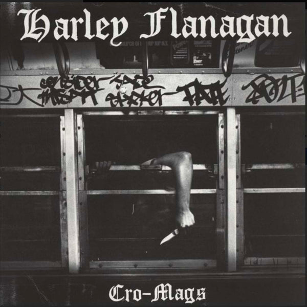 HARLEY FLANAGAN (ハーレイ・フラナガン)  - Cro-Mags (US Limited LP / New)