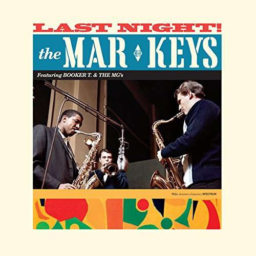 MAR-KEYS (マーキーズ)  - Last Night! (EU ボーナス入り限定復刻再発180g LP/New)