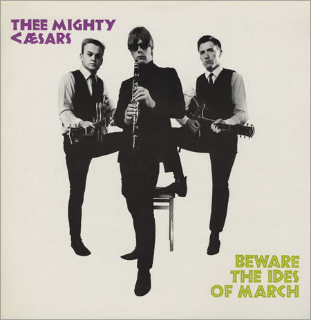 MIGHTY CAESARS (マイティー・シーザーズ) - Beware The Ides Of March (UK 限定復刻再発 LP/New)