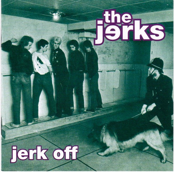 JERKS (ジャークス) - Jerk Off (UK 限定プレス再発 CD/ New)