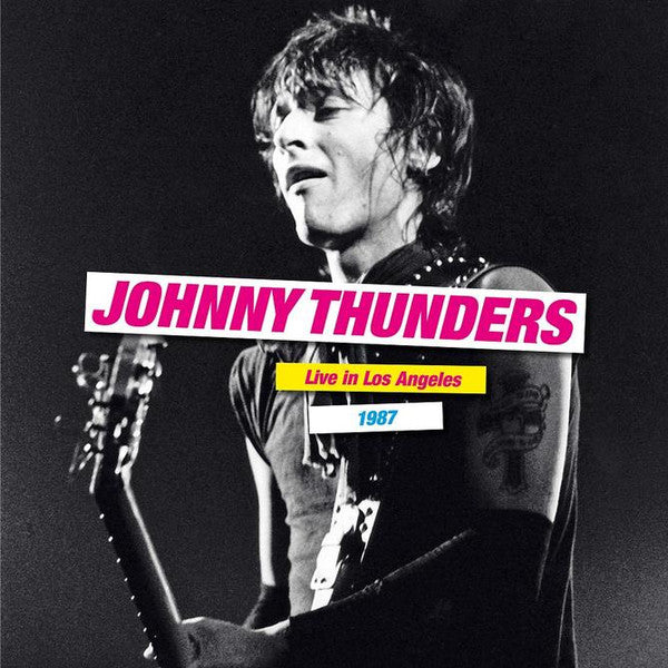 JOHNNY THUNDERS (ジョニー・サンダース) - Live In Los Angeles 1987 (UK Limited 2xLP/New)