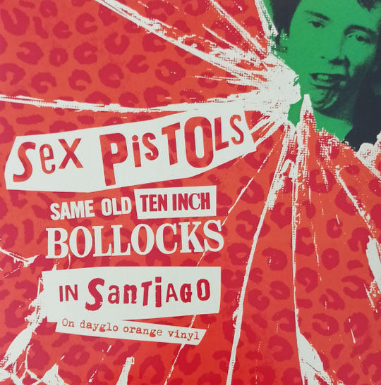 SEX PISTOLS (セックス・ピストルズ) - Same Old Ten Inch Bollocks In Santiago (UK 2,000 Ltd.2xOrange Vinyl 10"/New)
