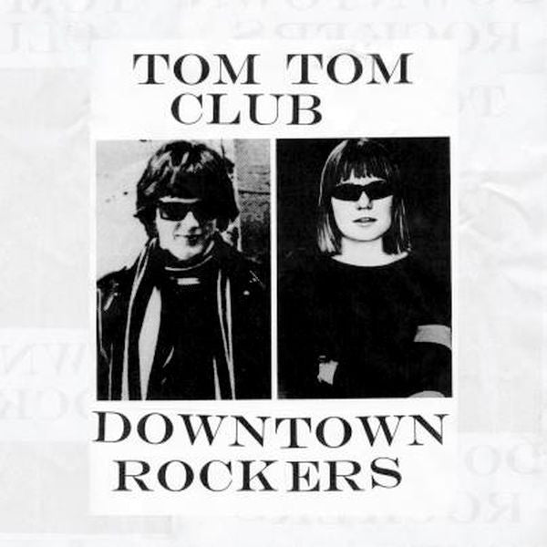 TOM TOM CLUB (トム・トム・クラブ)  - Downtown Rockers (US Limited Reissue Pink Vinyl 12"/NEW)