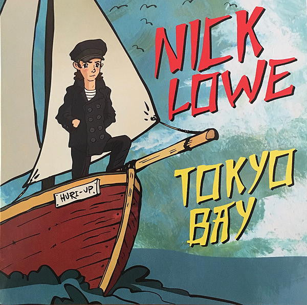 NICK LOWE (ニック・ロウ) -Tokyo Bay / Crying Inside (US 限定プレス 2x7"/ New)