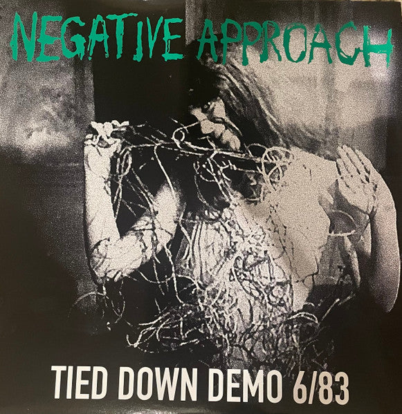 NEGATIVE APPROACH (ネガティヴ・アプローチ) - Tied Down Demo 6/83 (US Limited LP/ New)