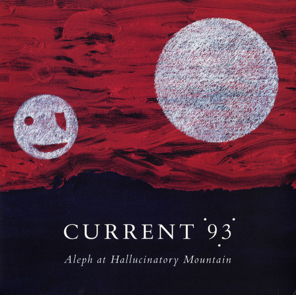 CURRENT 93 (カレント93)  - Aleph At Hallucinatory Mountain (US Ltd.2xLP/NEW)