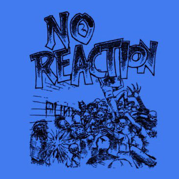 NO REACTION (ノー・リアクション) - S.T. (US Orig.CD / New)