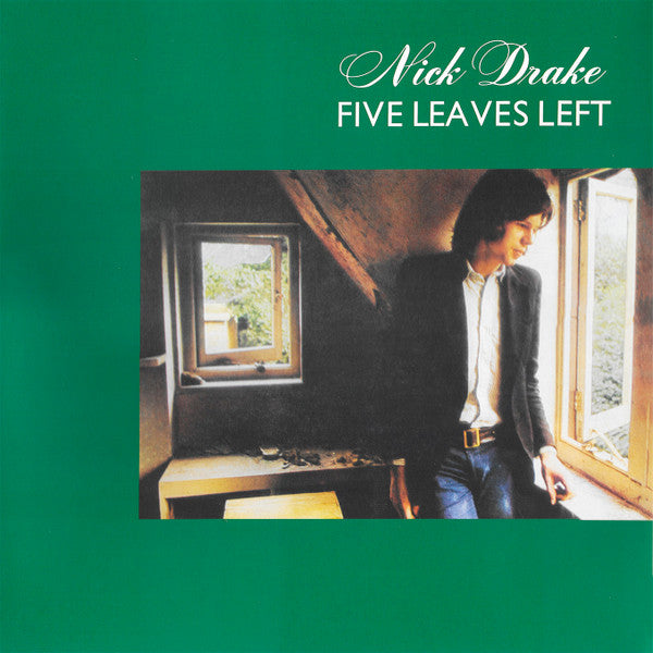 NICK DRAKE (ニック・ドレイク)  - Five Leaves Left (UK 限定再発 180g LP-見開きジャケ/New）