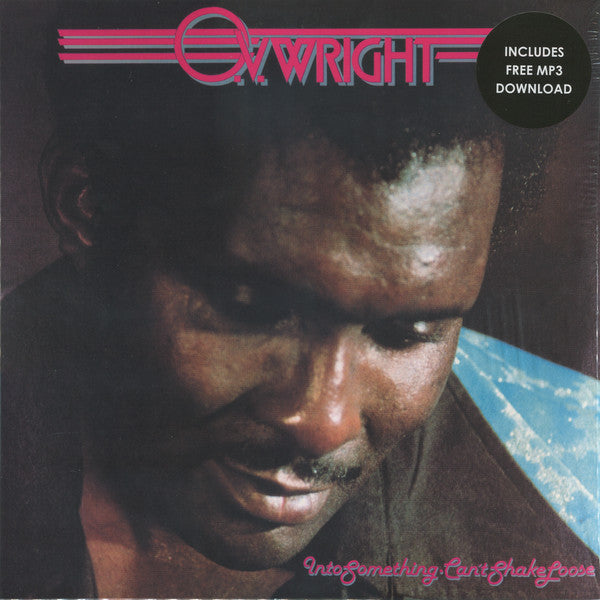 O.V.WRIGHT (オー・ヴイ・ライト)  - Into Something, Can't Shake Loose (US Ltd.Reissue LP/New)