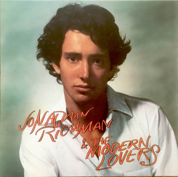 JONATHAN RICHMAN & The Modern Lovers (ジョナサン・リッチマン & ザ・モダーン・ラヴァーズ) - S.T. (EU Ltd.Reissue 180g LP / New)