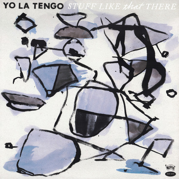 YO LA TENGO (ヨ・ラ・テンゴ)  - Stuff Like That There (US Ltd.LP/NEW)