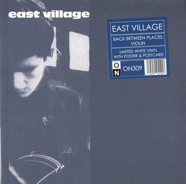 EAST VILLAGE (イースト・ヴィレッジ)  - Back Between Places / Violin (UK Ltd.Reissue White Vinyl 7"+Poster/NEW)