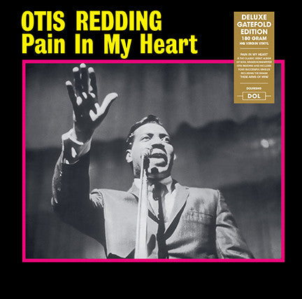 OTIS REDDING (オーティス・レディング)  - Pain In My Heart (EU 限定復刻再発「HQ＝高音質」180gモノラル LP/New)