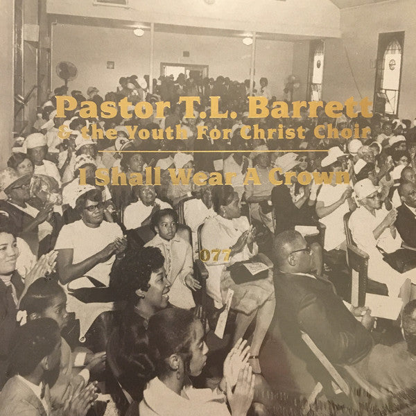 PASTOR T.L. BARRETT (T.L. バレット牧師)  - I Shall Wear A Crown [US Ltd.5xCD Box Set/New]