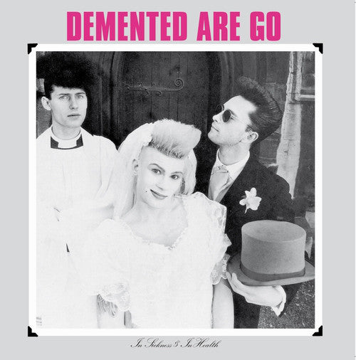 DEMENTED ARE GO (ディメンテッド・アー・ゴー)  - In Sickness & In Hearth (US 限定復刻再発 LP/NEW)
