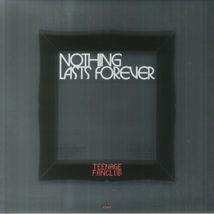 TEENAGE FANCLUB (ティーンエイジ・ファンクラブ)  - Nothing Lasts Forever (UK 限定「クリアレッドヴァイナル」 LP/NEW)