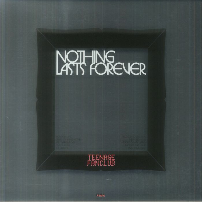 TEENAGE FANCLUB (ティーンエイジ・ファンクラブ) - Nothing Lasts Forever (UK  限定「クリアレッドヴァイナル」 LP/NEW)