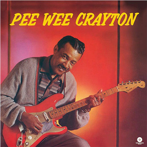PEE WEE CRAYTON (ピー・ウィー・クレイトン)  - Pee Wee Crayton (EU 500 Ltd.180g LP/New)