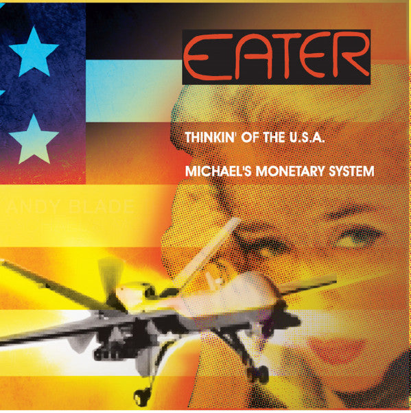 EATER (イーター) - Thinkin' Of The U.S.A. 2016 (US Ltd. 7" / New)