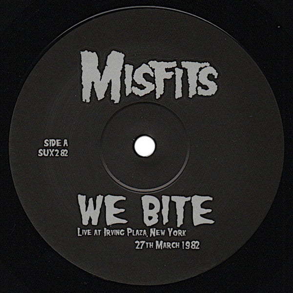 MISFITS (ミスフィッツ) - We Bite : Live At Irving Plaza, New York 27th March 1982 (EU 限定再発 LP/ New)