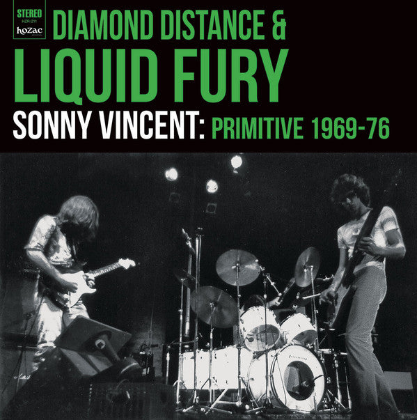 SONNY VINCENT (ソニー・ヴィンセント) - Diamond Distance & Liquid Fury, Sonny Vincent Primitive 1969-76 (US Ltd.LP / New)