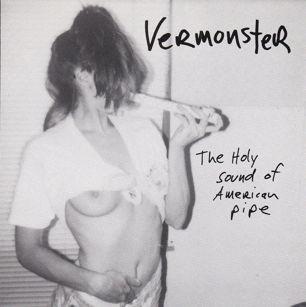 VERMONSTER - The HOLY SOUND OF AMERICAN PIPE (Japan Ltd.CD+3”CD/New)