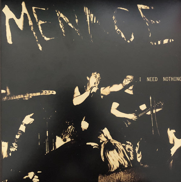 MENACE (メナス) - I Need Nothing (US 400 Ltd.Reissue 7" / New)
