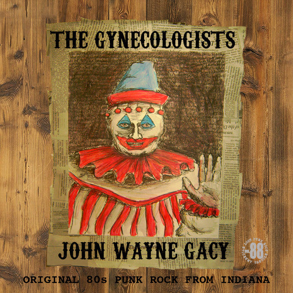 GYNECOLOGISTS, THE (ザ・ギネコロジスツ) - John Wayne Gacy (Italy Limited LP/ New)