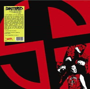 SHATTERED FAITH (シャッタード・フェイス) -  I Love America 1979 - 1981 Recordings (Italy 500 Ltd.LP+Poster / New)