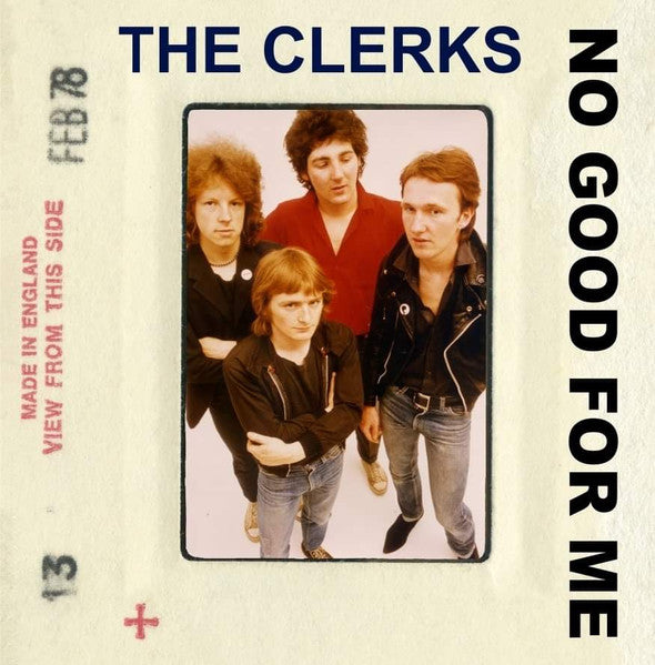 CLERKS, THE (ザ・クラークス) - No Good For Me (UK 100 Ltd.Black & Red Vinyl 7"/ New)