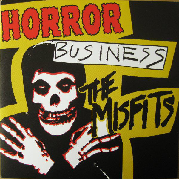 MISFITS (ミスフィッツ) - Horror Business (EU Reissue Black Vinyl 7" / New)
