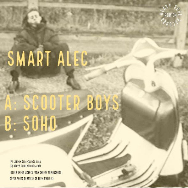 SMART ALEC (スマート・アレック) - Scooter Boys / Soho  (UK Ltd.Reissue 7"/ New)