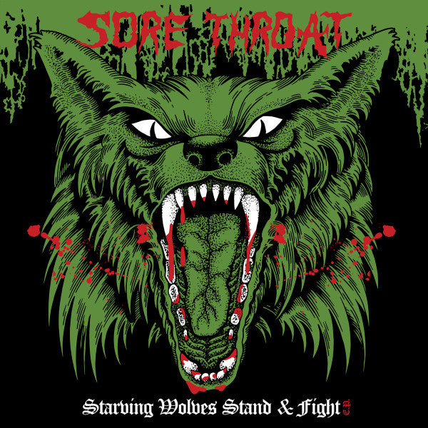 SORE THROAT (ソアー・スロウト) - Starving Wolves Stand & Fight E.P. (Italy 350枚限定プレス LP/ New)