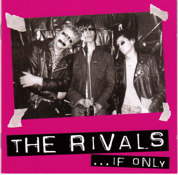 RIVALS, THE (ザ・ライヴァルズ) - ...If Only (UK 500 Ltd.CD / New)