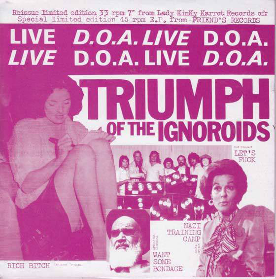 D.O.A. - Triumph Of The Ignoroids (Italy 1,100 Ltd.Numbered Re 7" / New)