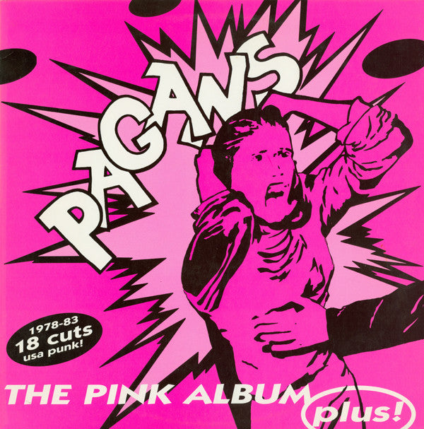 PAGANS, THE (ザ・ペイガンズ) - The Pink Album Plus! (US Reissue LP / New)