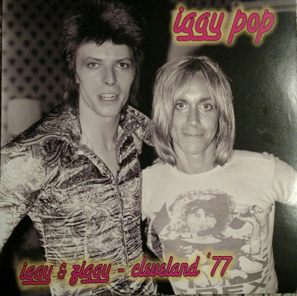 IGGY POP (イギー・ポップ) - Iggy & Ziggy Cleveland '77 (US Ltd.Reissue 180g LP / New)