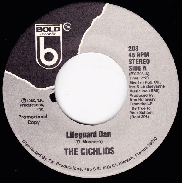 CICHLIDS, THE - Lifeguard Dan (US Promo Only 7")