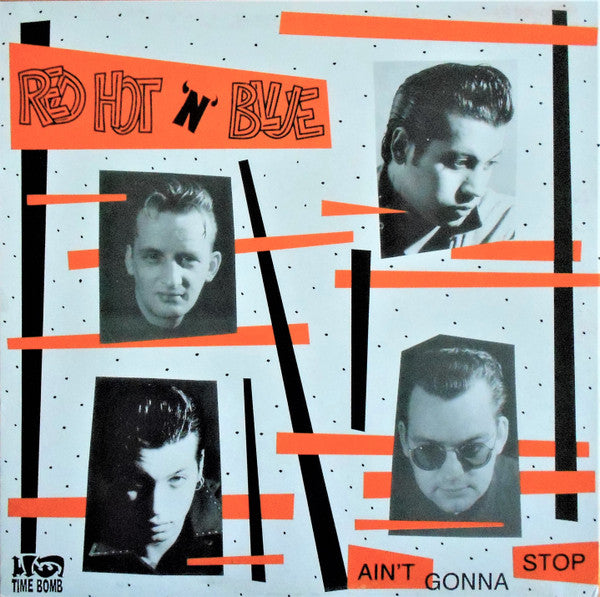 RED HOT N' BLUE (レッド・ホットン・ブルー)  - AIN'T GONNA STOP (Japan 限定プレス LP/廃盤 New) 残少！