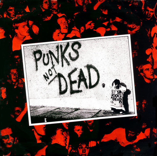 EXPLOITED, THE (ジ・エクスプロイテッド) - Punks Not Dead (US Reissue 150g LP / New)