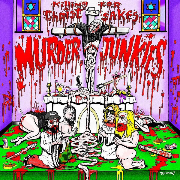 MURDER JUNKIES, THE (ザ・マーダー・ジャンキーズ)  - Killing For Christ Sakes (US Limited LP/New)