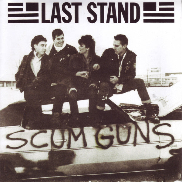 LAST STAND / NOONDAY UNDERGROUND (ラスト・スタンド / ヌーンデイ・アンダーグラウンド) - Scum Guns / Injun Joe (US Reissue 7" / New)