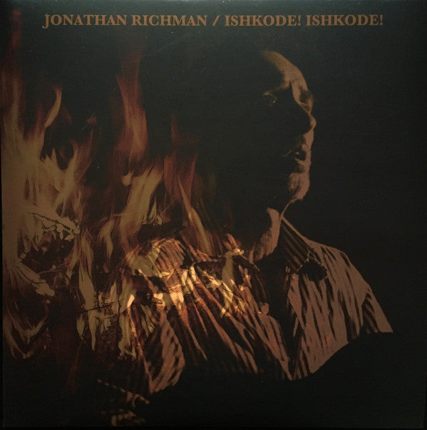 JONATHAN RICHMAN (ジョナサン・リッチマン) - Ishkode! Ishkode! (US 限定プレス LP / New)