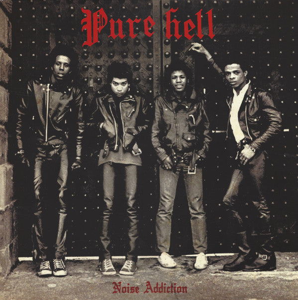 PURE HELL (ピュア・ヘル) - Noise Addiction (Spain Ltd.Reissue 180g LP / New)